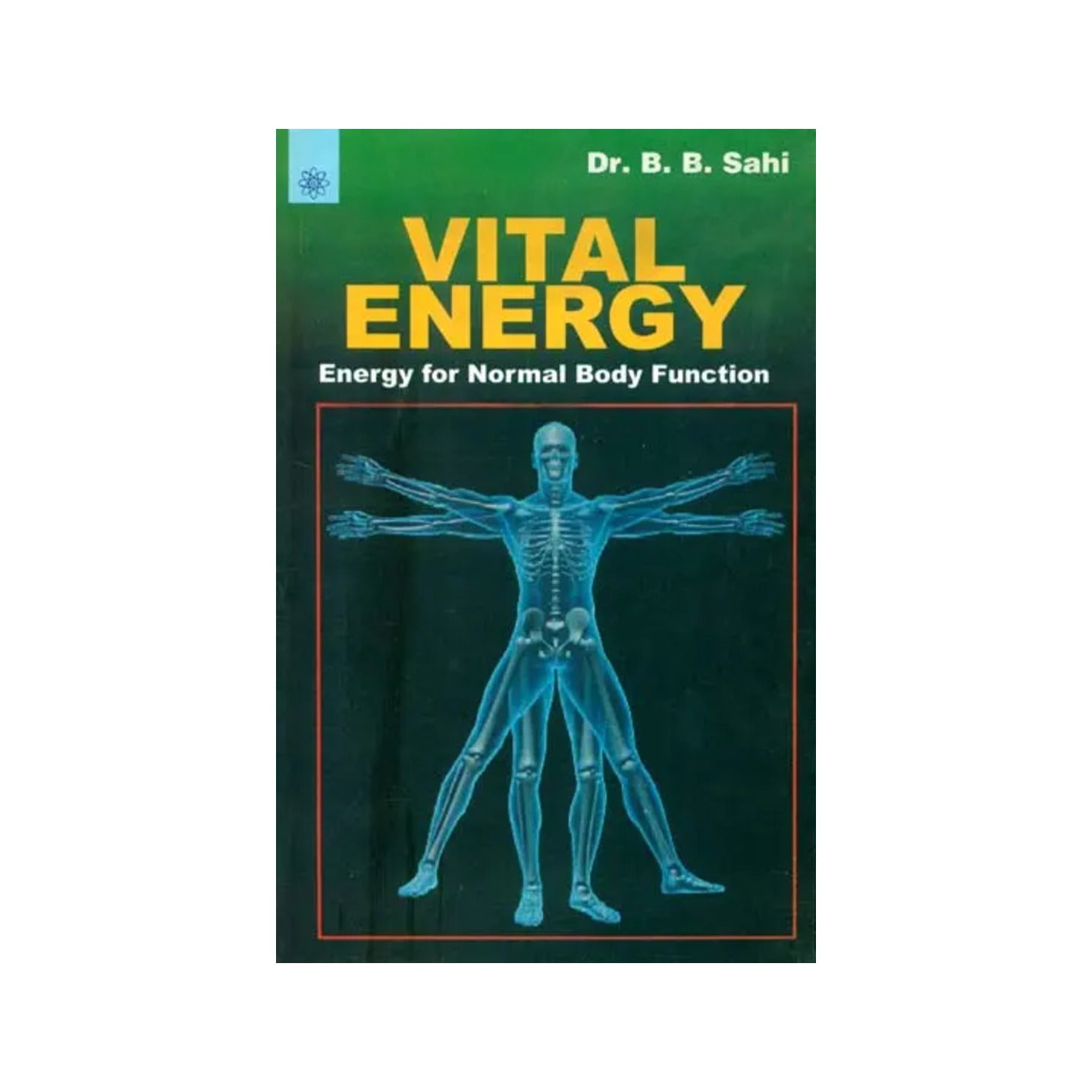 Vital Energy (Energy For Normal Body Function) - Totally Indian