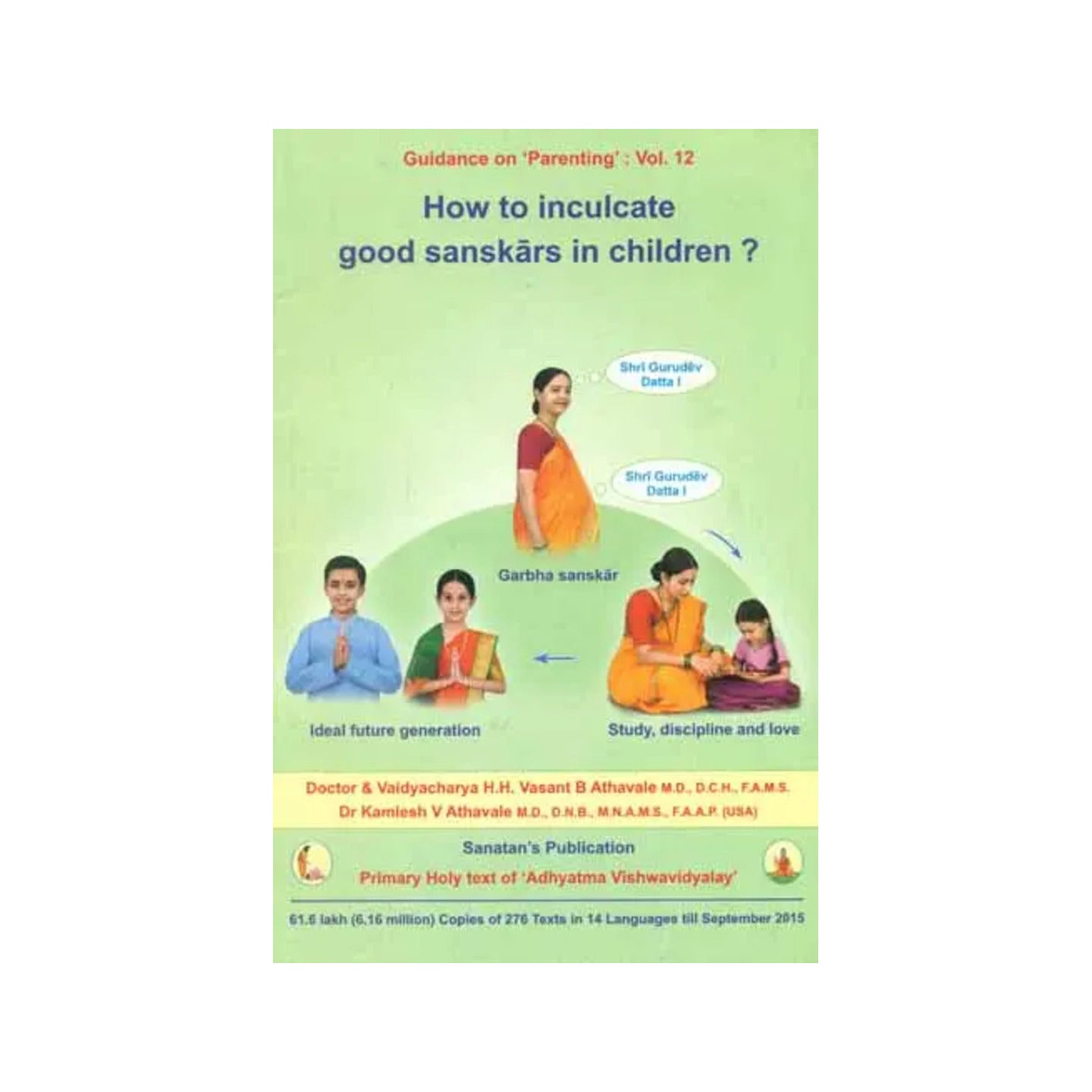 How To Inculcate Good Sanskars In Children ? - Totally Indian