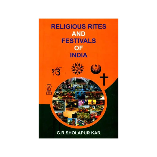 Religious Rites And Festivals Of India - Totally Indian