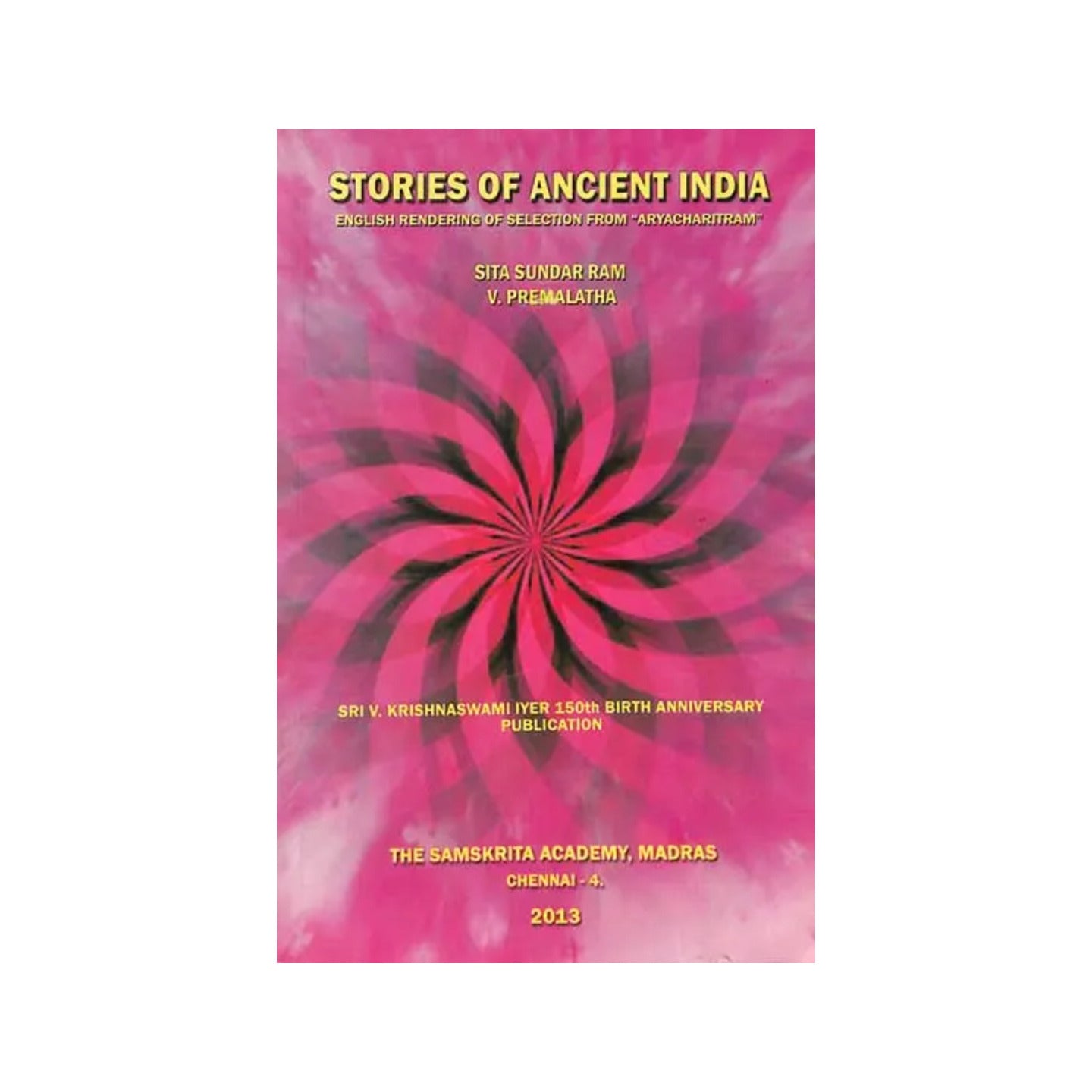 Stories Of Ancient India (English Rendering Of Selection From Aryacharitram) - Totally Indian