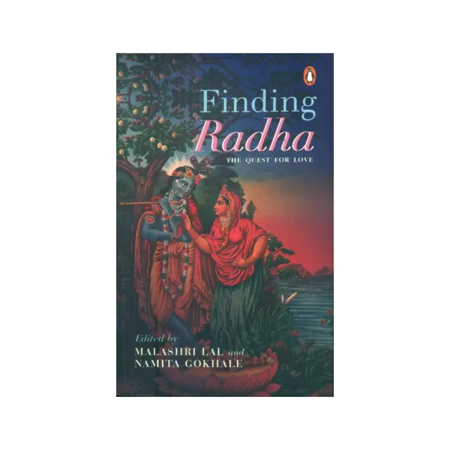 Finding Radha - The Quest For Love - Totally Indian