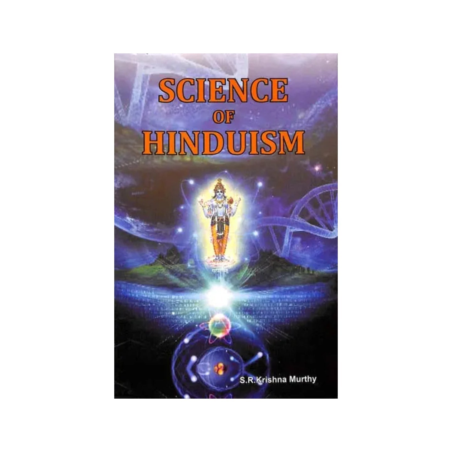 Science Of Hinduism - Totally Indian