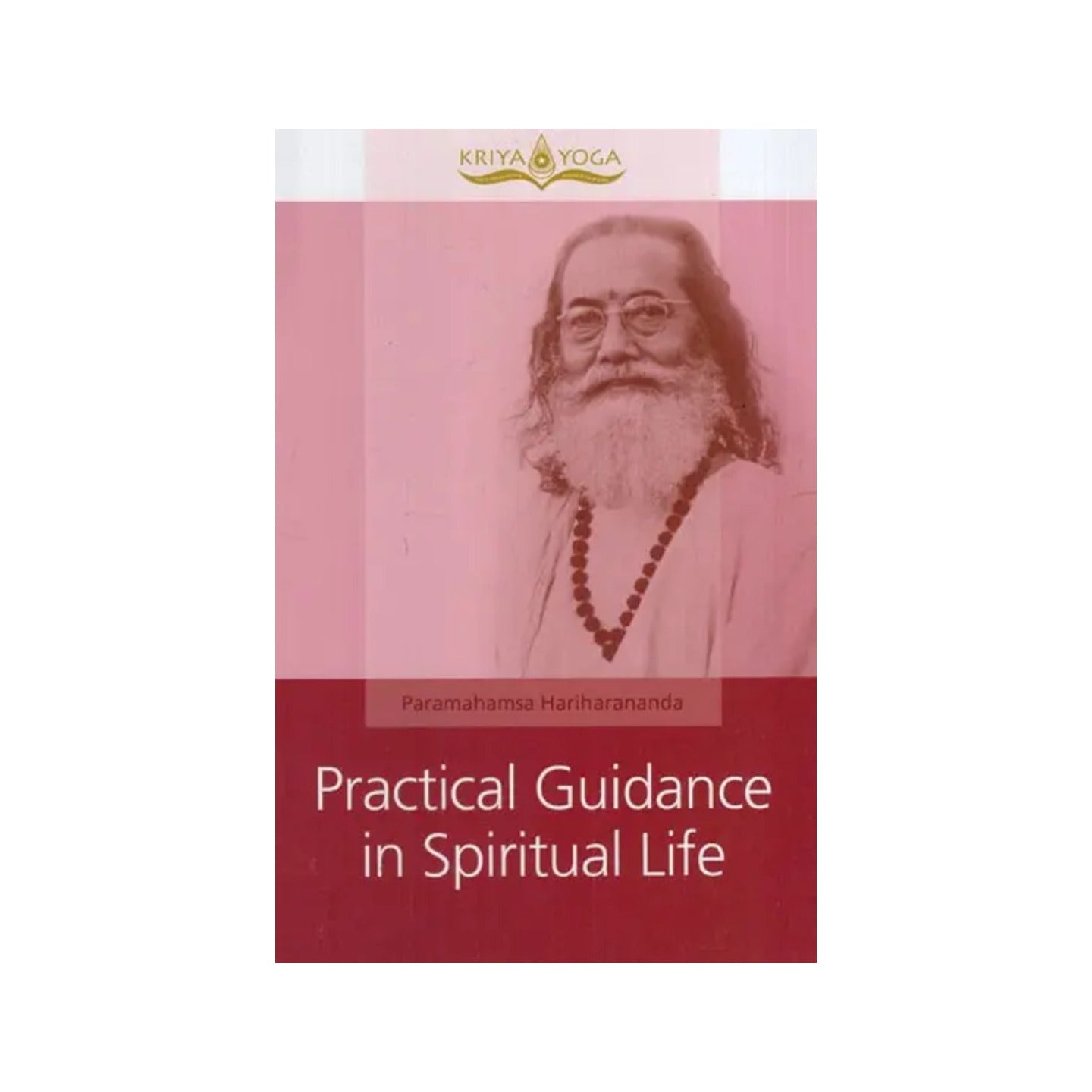 Practical Guidance In Spiritual Life - Totally Indian