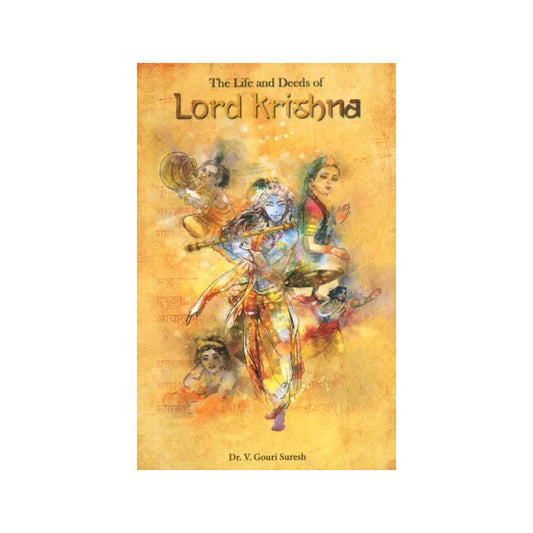 The Life And Deeds Of Lord Krishna - Totally Indian