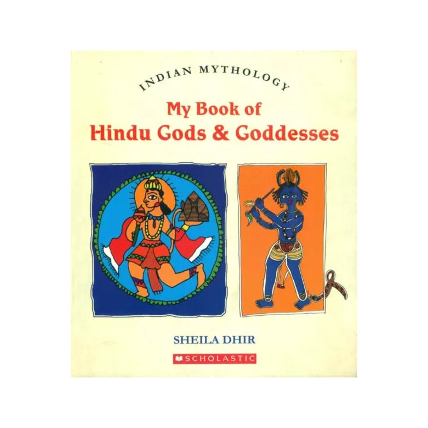 My Book Of Hindu Gods & Goddesses (Indian Mythology) - Totally Indian