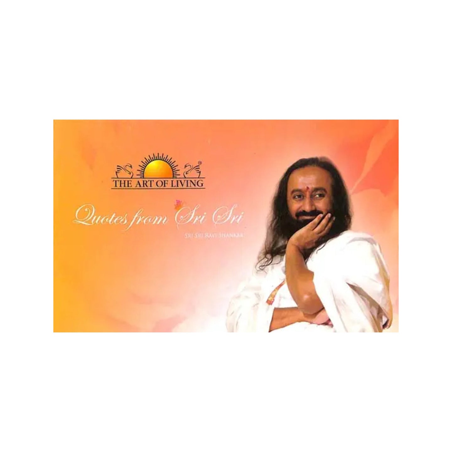 Quotes From Sri Sri (With Cd Inside) - Totally Indian