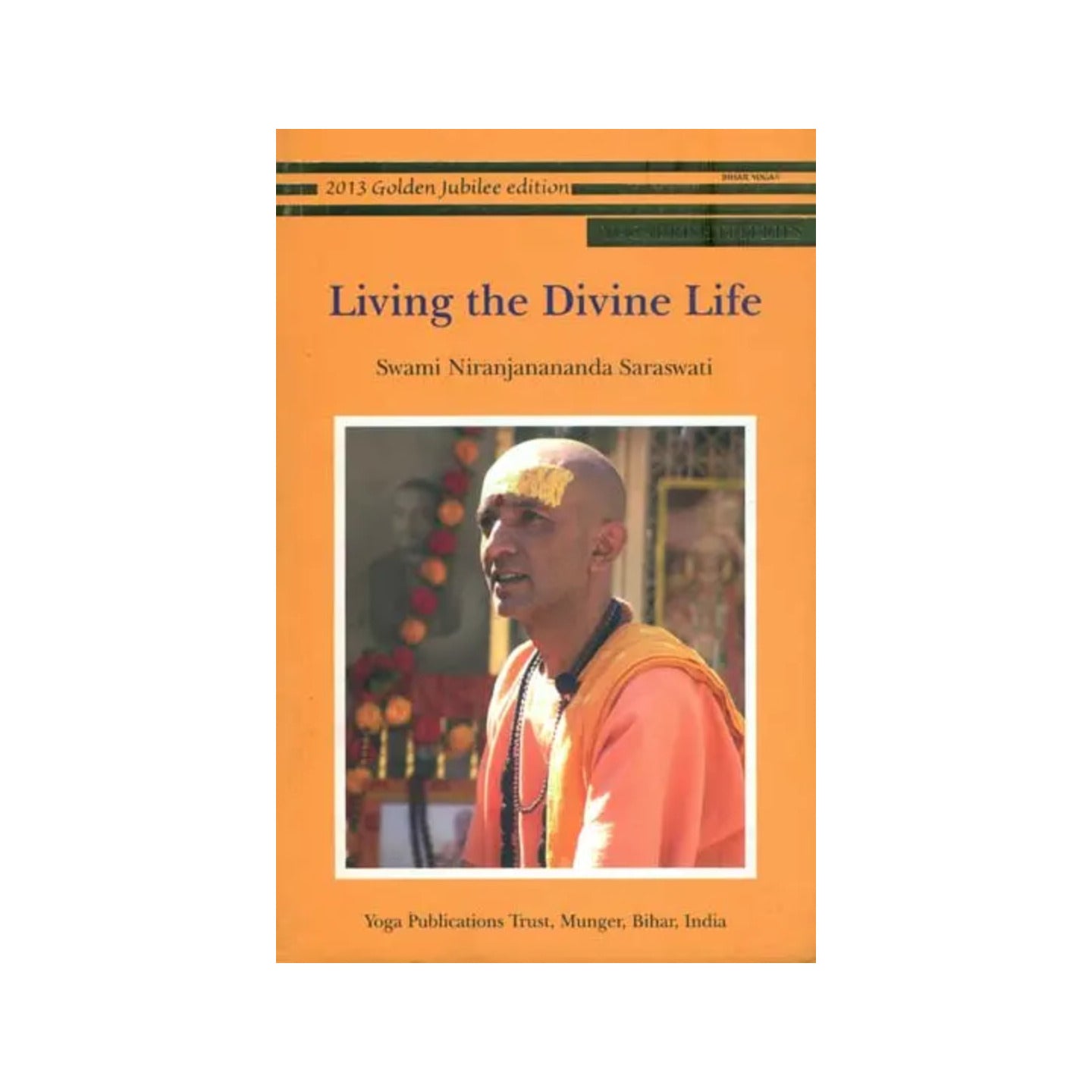 Living The Divine Life - Totally Indian