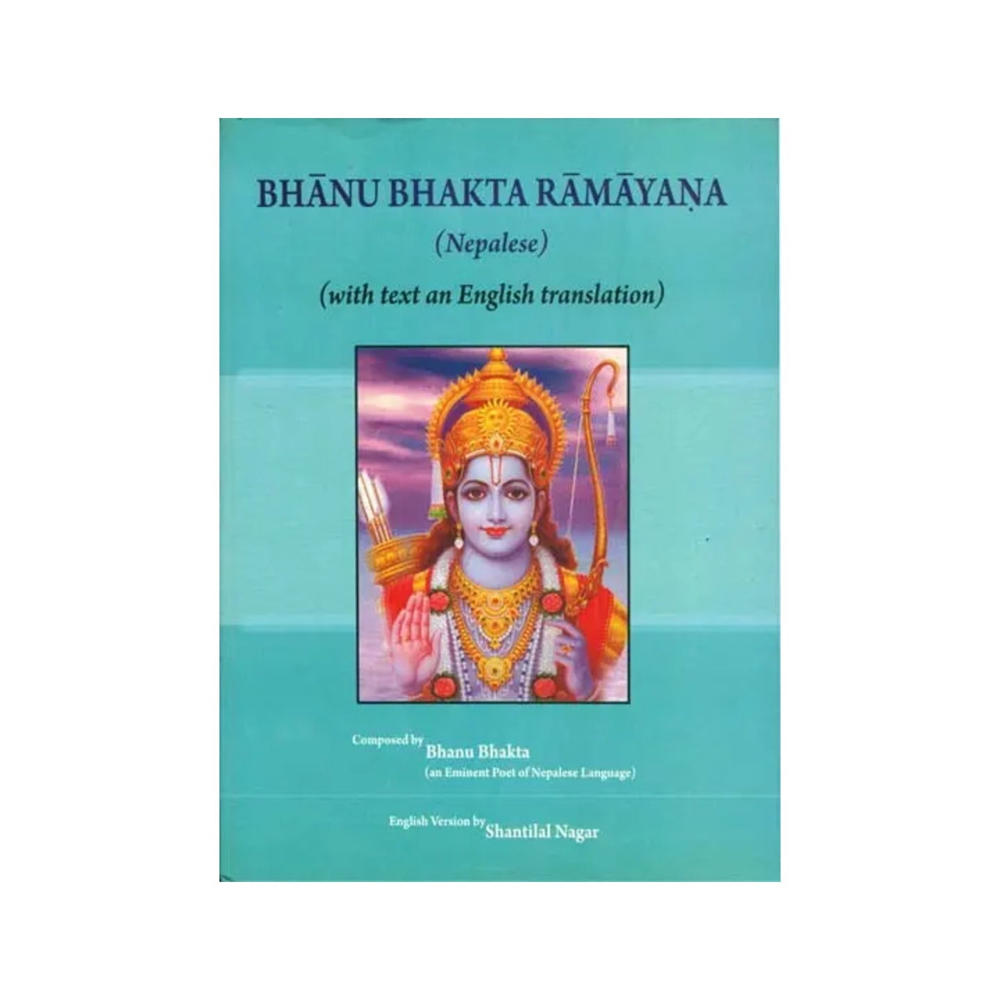 Bhanu Bhakta Ramayana (Nepalese) - Totally Indian