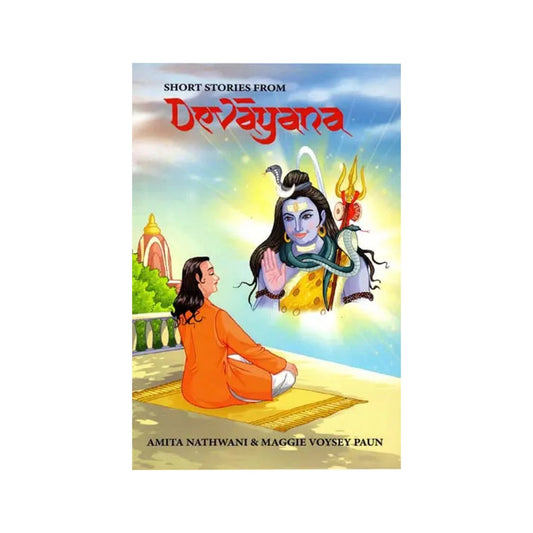 Short Stories From Devayana (Third Epic Of India) - Totally Indian