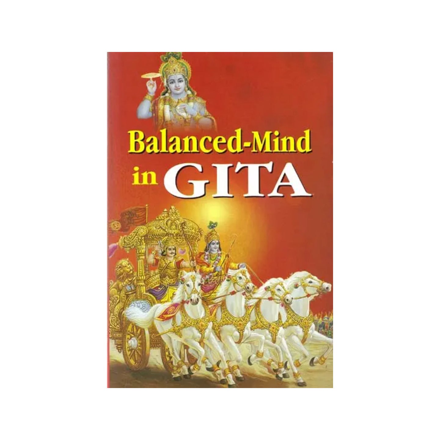 Balanced - Mind In Gita - Totally Indian