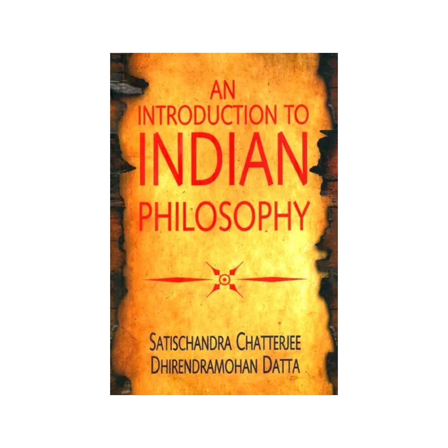 An Introduction To Indian Philosophy - Totally Indian