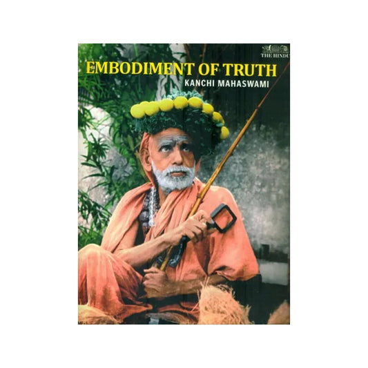 Embodiment Of Truth (Kanchi Mahaswami) - Totally Indian