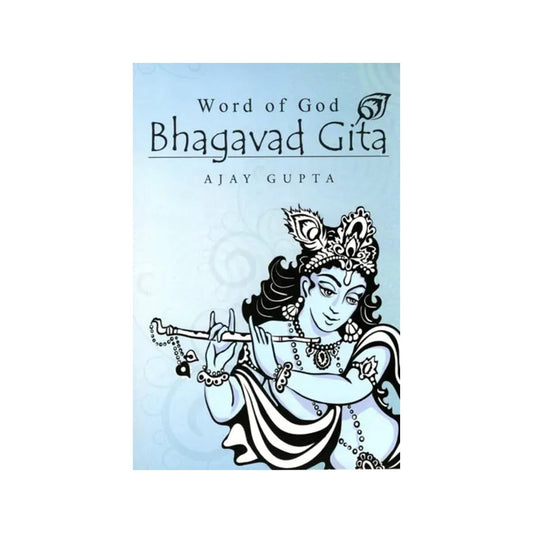 Word Of God Bhagavad Gita - Totally Indian