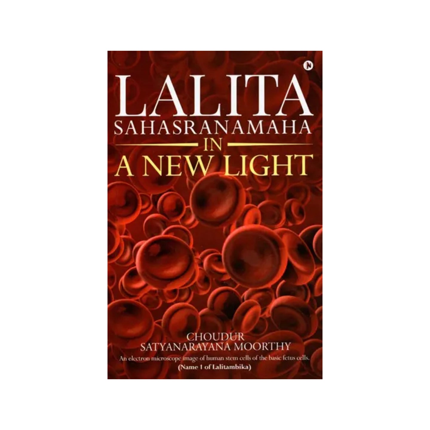 Lalita Sahasranamaha - In A New Light - Totally Indian