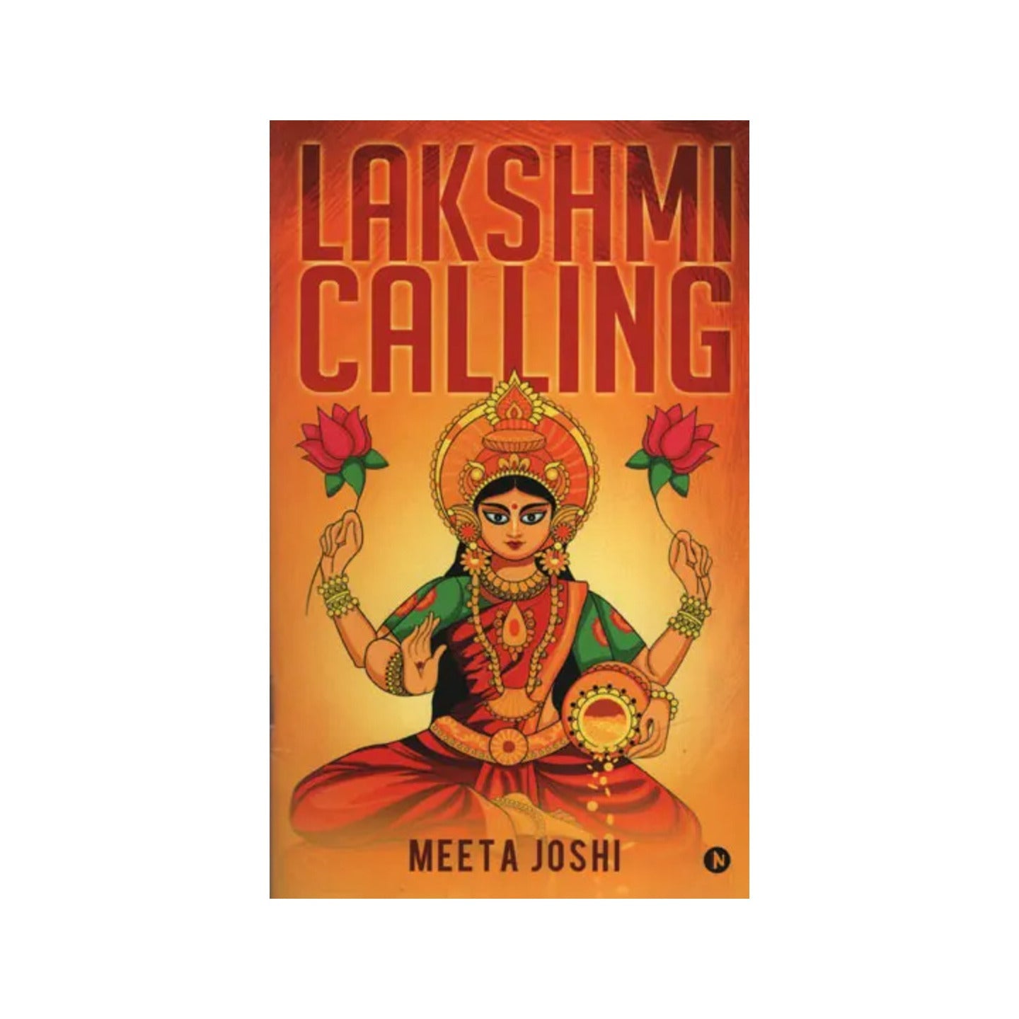 Lakshmi Calling - Totally Indian