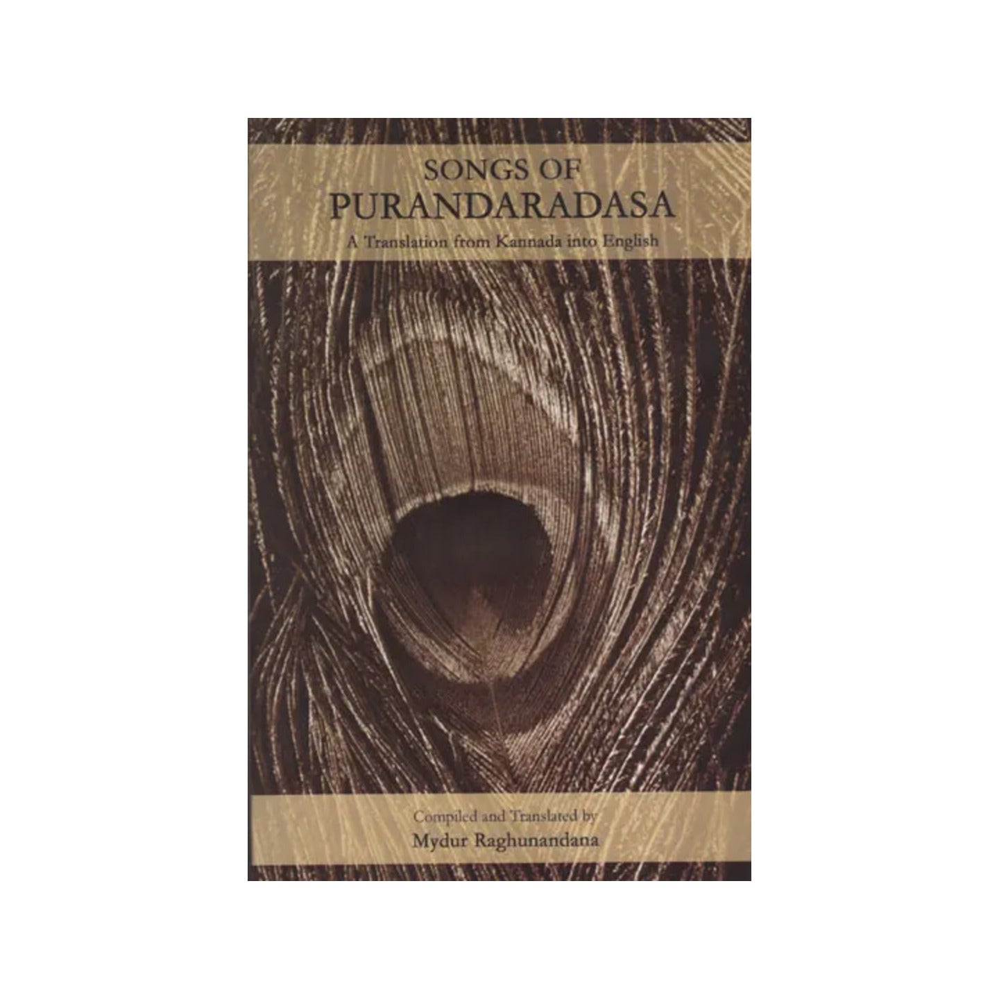 Songs Of Purandaradasa (A Translation From Kannada Into English) - Totally Indian