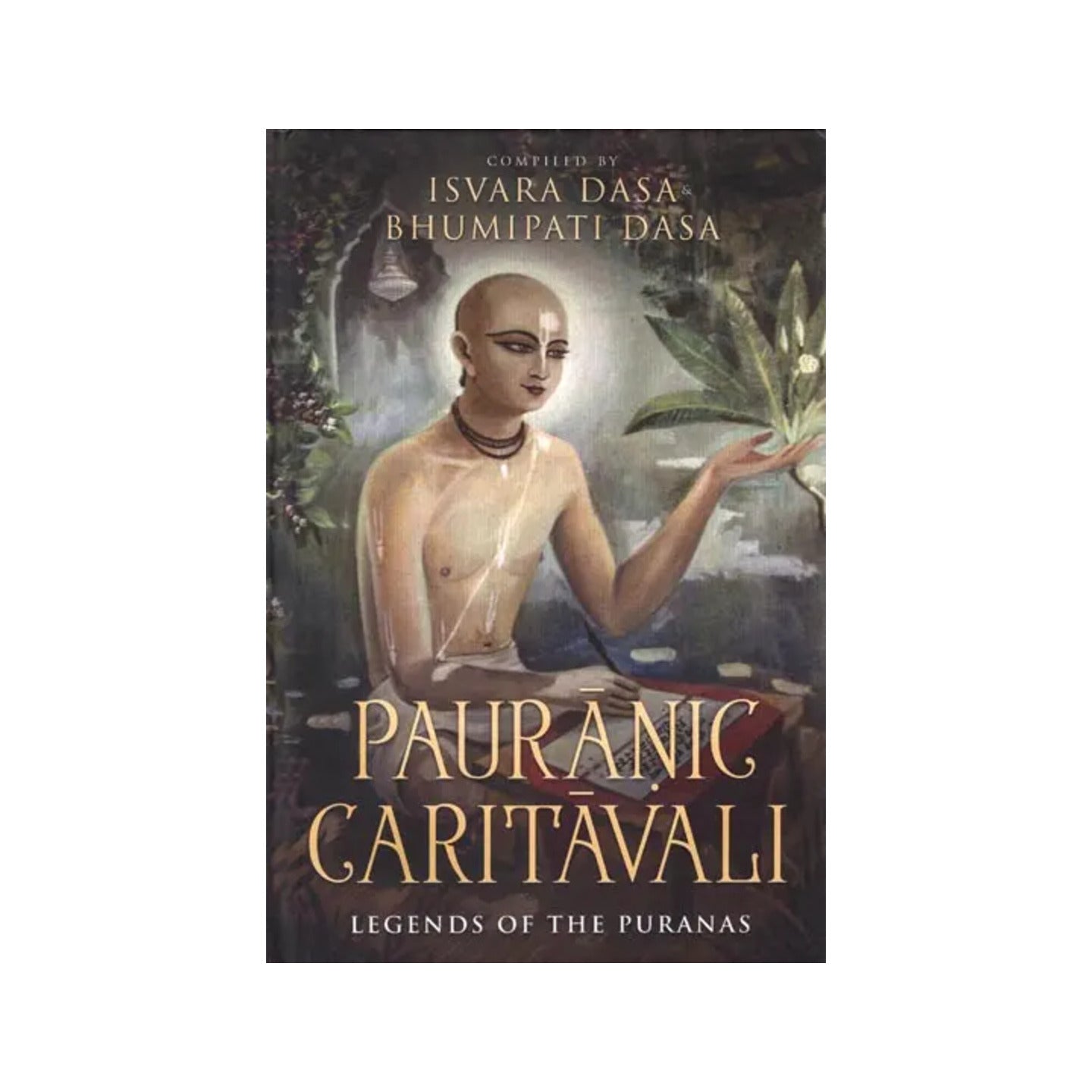 Pauranic Caritavali (Legends Of The Puranas) - Totally Indian