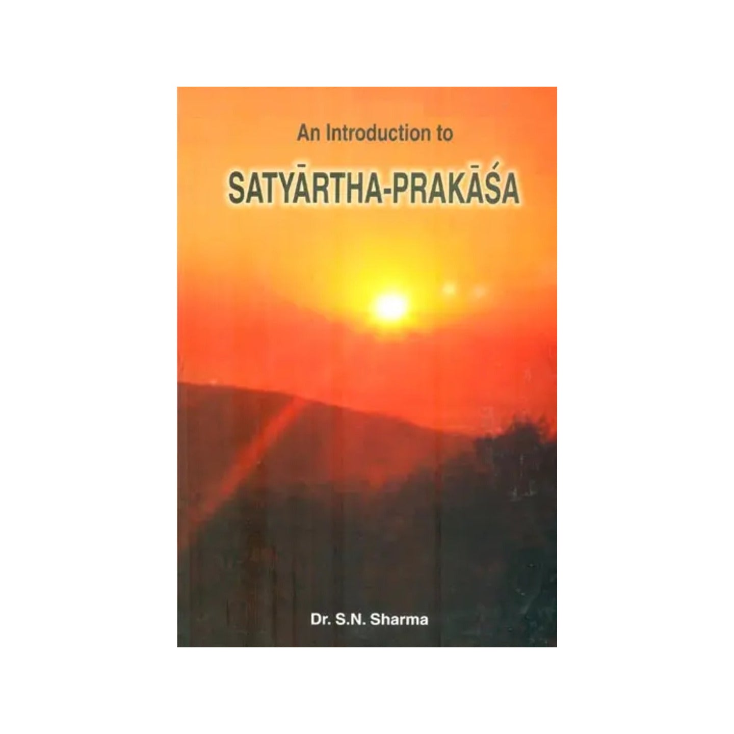 Satyartha-prakasa - Totally Indian