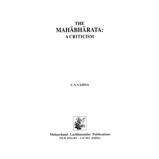 The Mahabharata: A Criticism (An Old And Rare Book) - Totally Indian