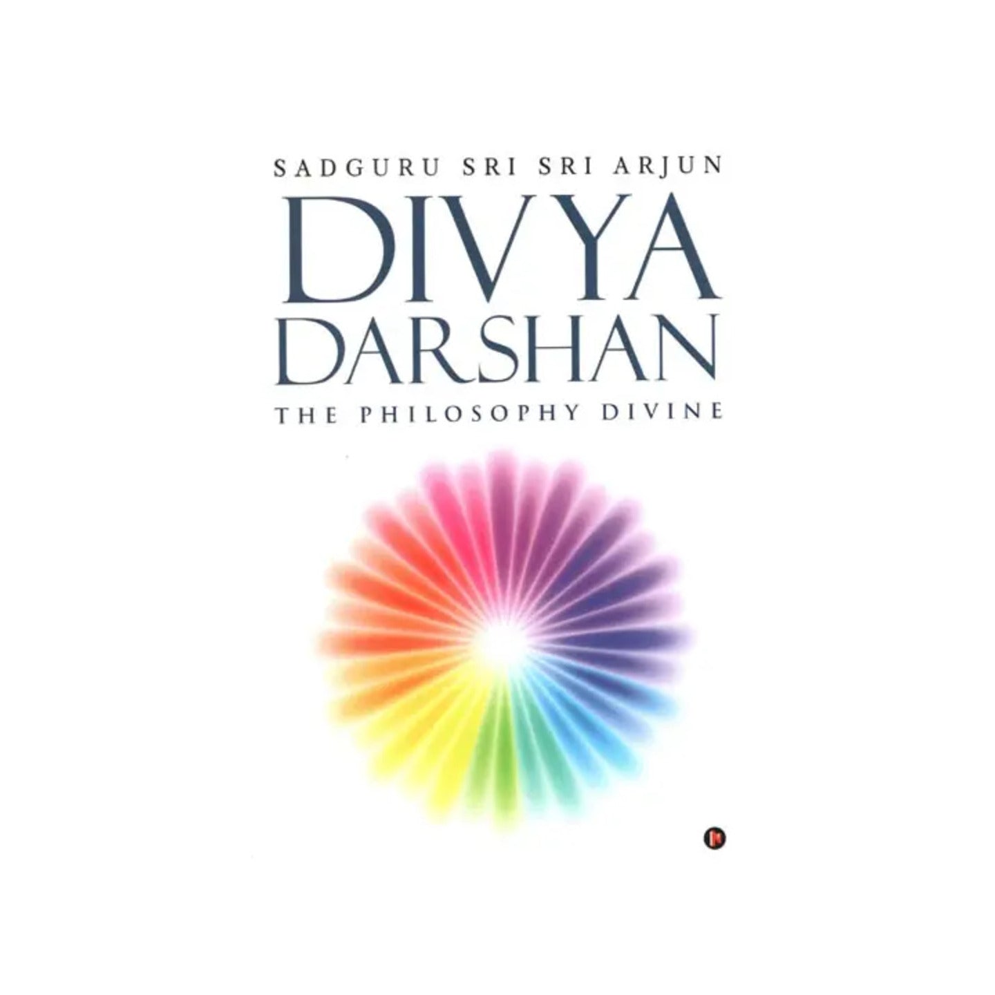 Divya Darshan (The Philosophy Divine) - Totally Indian