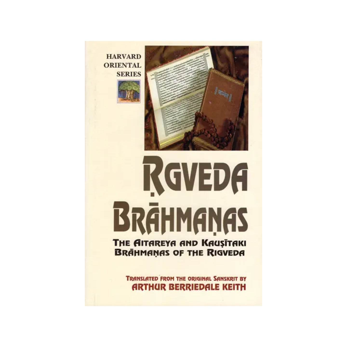 Rgveda Brahmanas (The Aitareya And Kausitaki Brahmanas Of The Rigveda) - Totally Indian