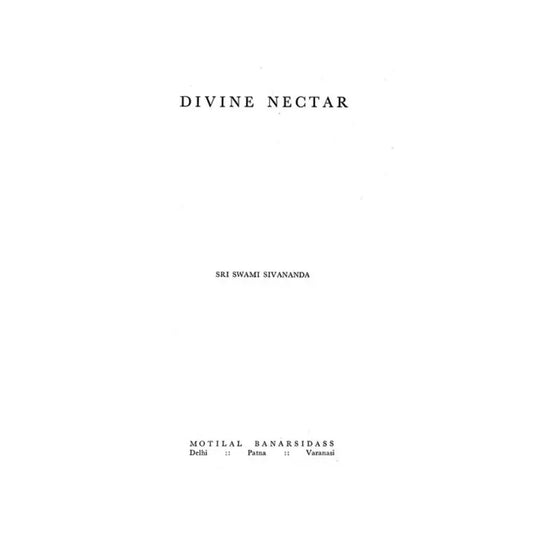 Divine Nectar (An Old And Rare Book) - Totally Indian