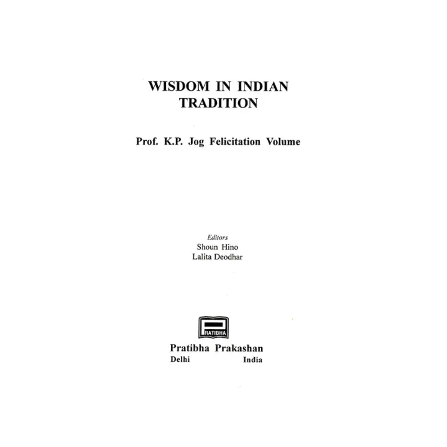 Wisdom In Indian Tradition (An Old And Rare Book) - Totally Indian