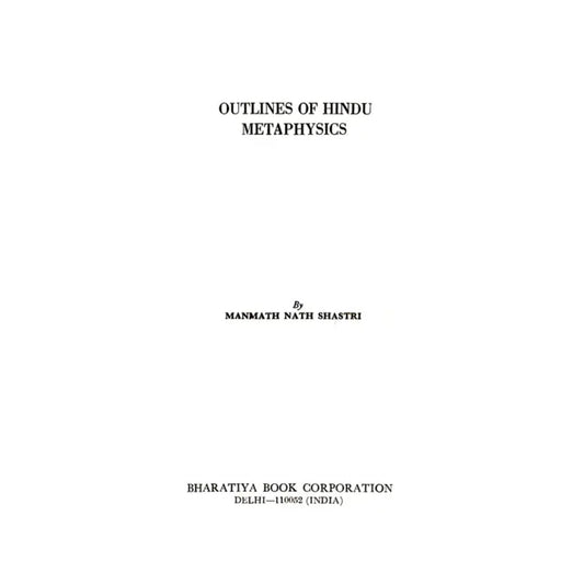 Outlines Of Hindu Metaphysics (An Old And Rare Book) - Totally Indian