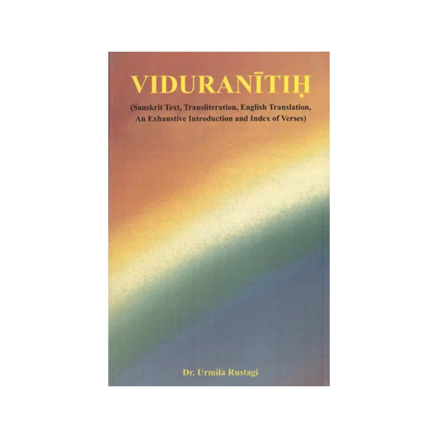 Viduranitih - Totally Indian