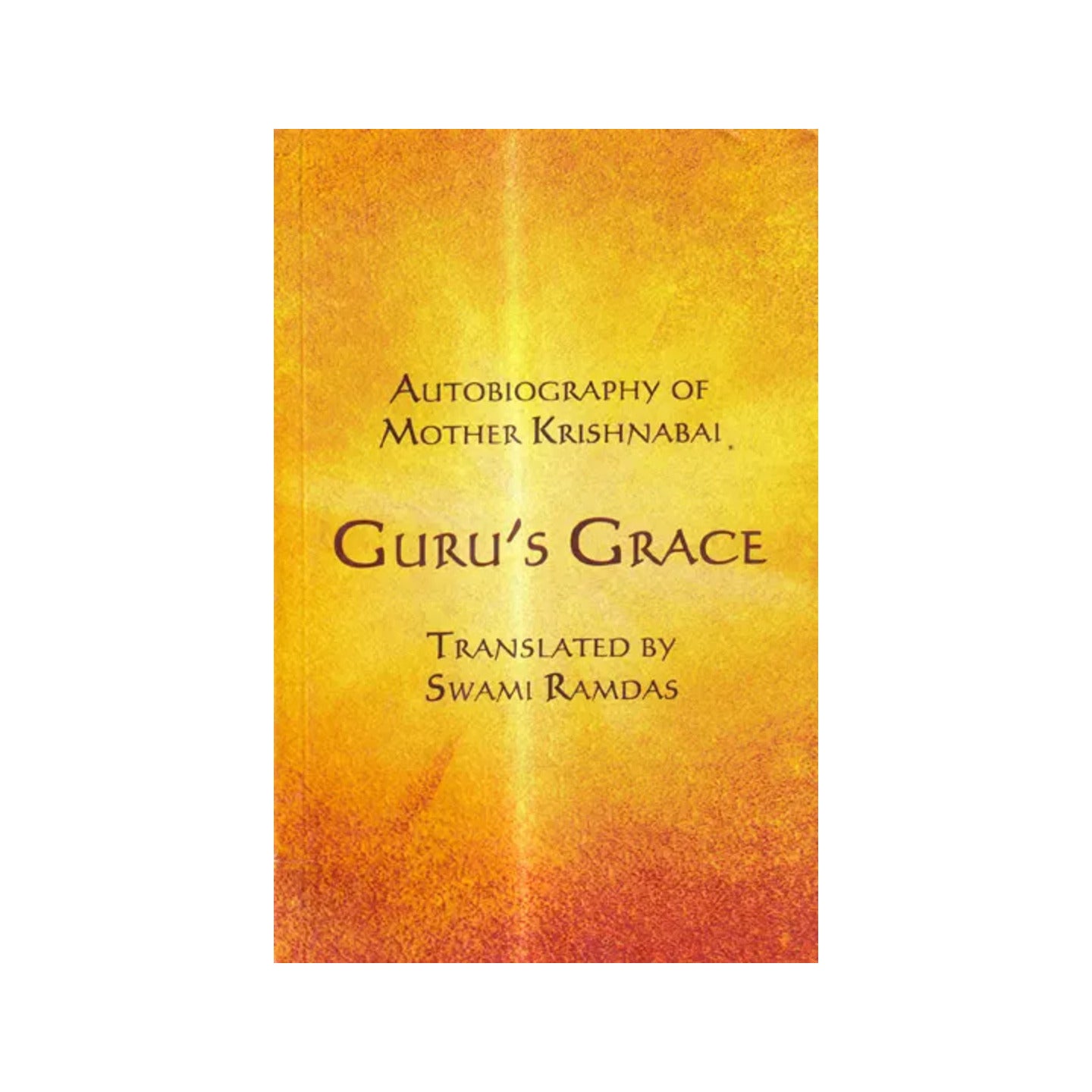 Gurus Grace - Autobiography Of Mother Krishnabai (An Old Book) - Totally Indian