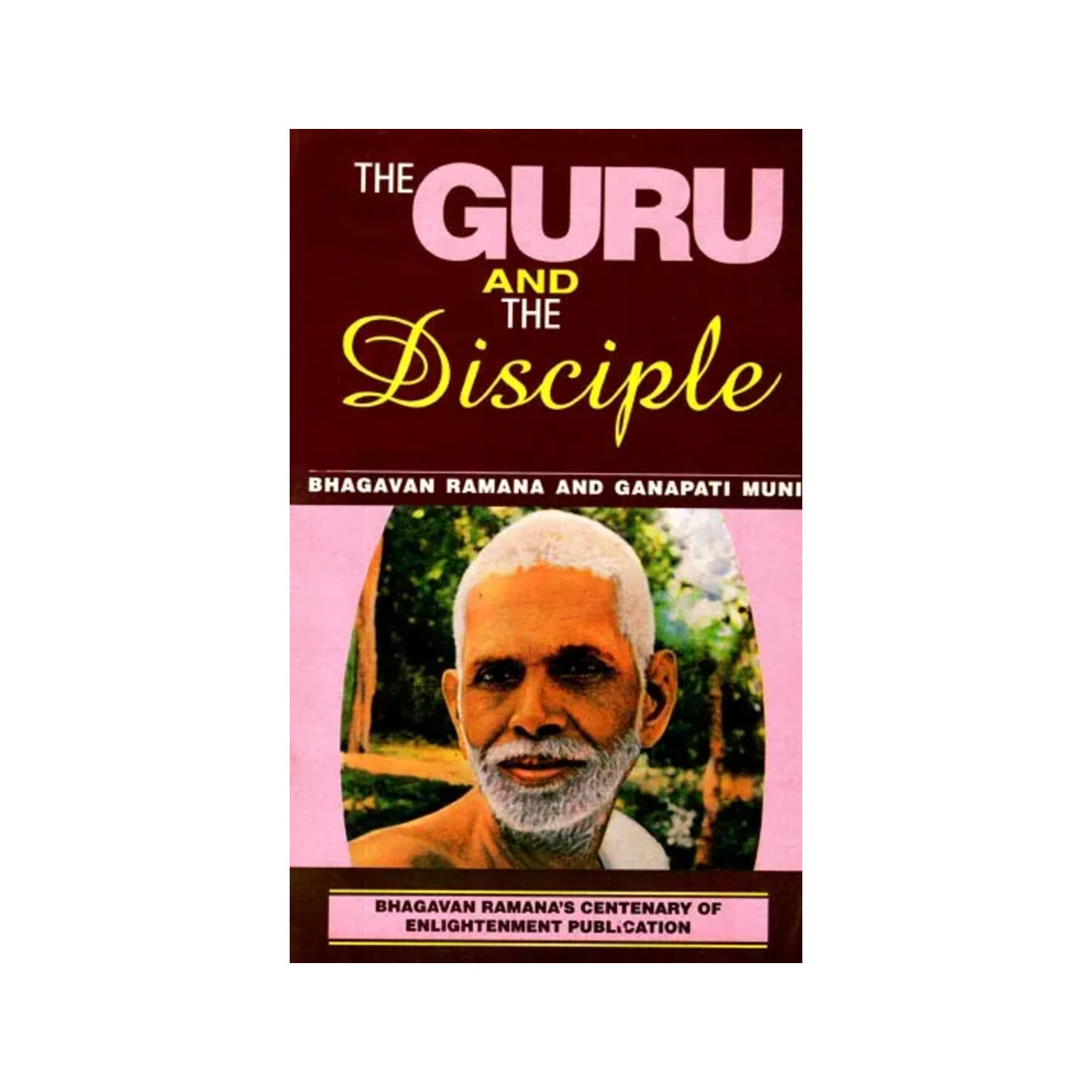 The Guru And The Disciple (Bhagavan Ramana And Ganapati Muni) - Totally Indian