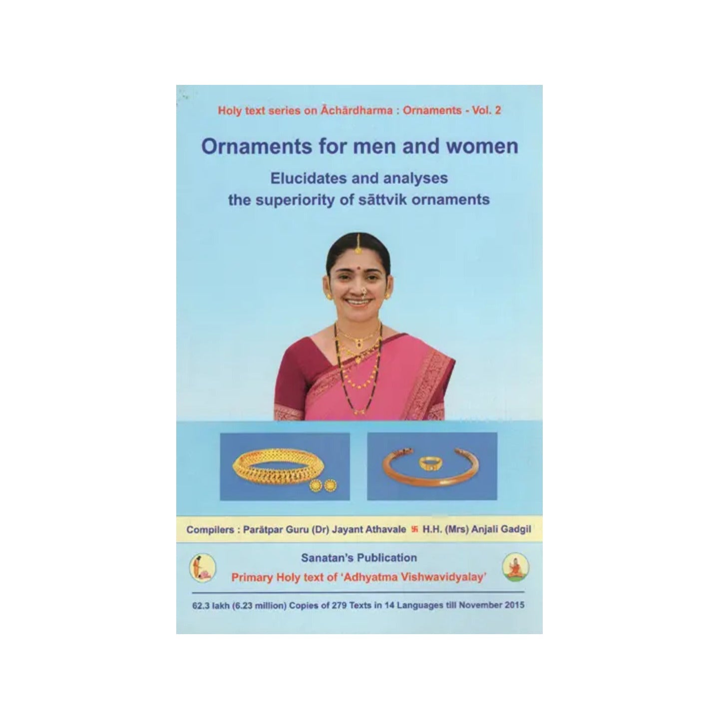 Ornaments For Men And Women (Elucidates And Analyses The Superiority Of Sattvik Ornaments) - Totally Indian