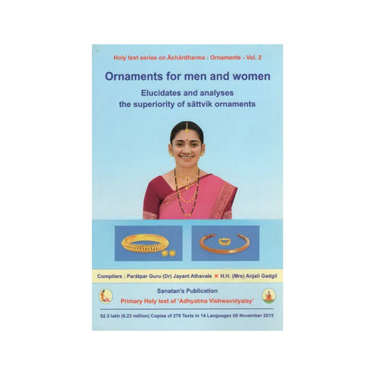 Ornaments For Men And Women (Elucidates And Analyses The Superiority Of Sattvik Ornaments) - Totally Indian