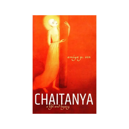 Chaitanya (A Life And Legacy) - Totally Indian