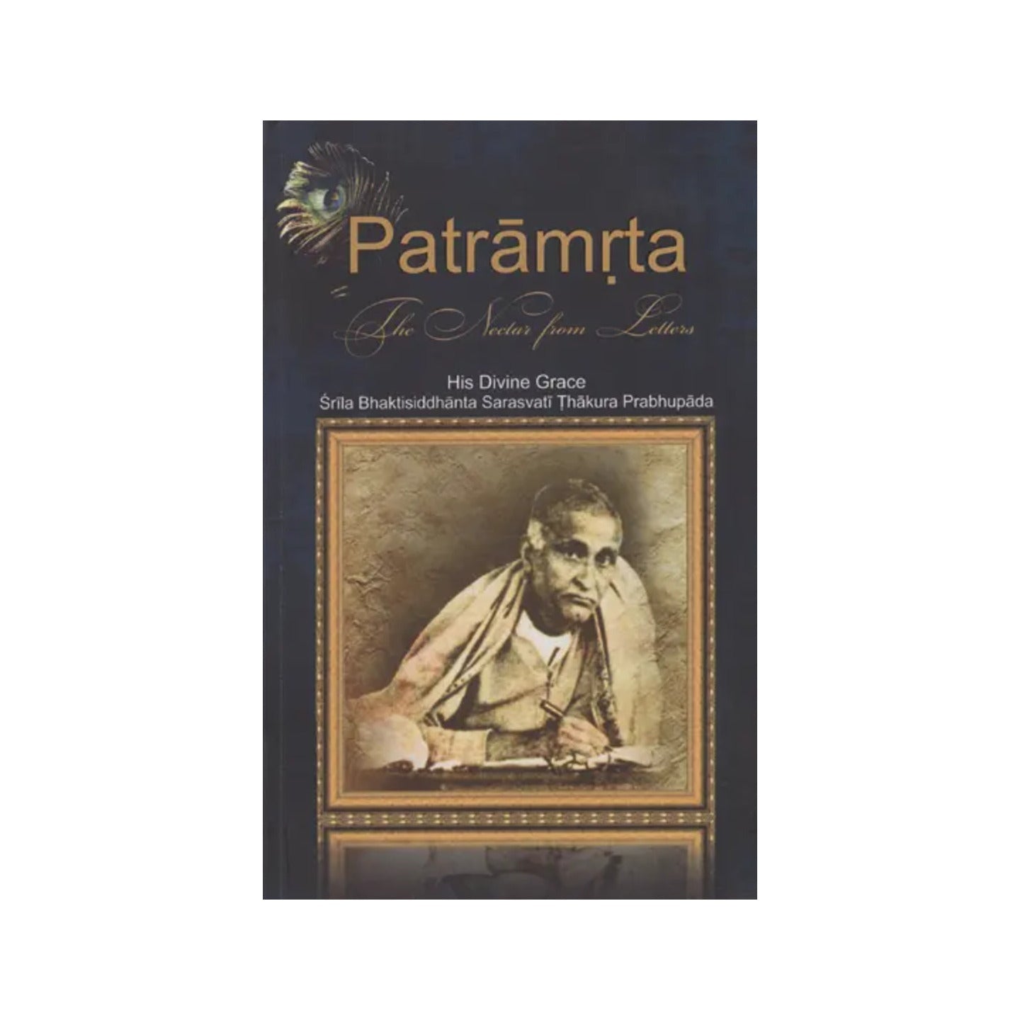 Patramrta (Nectar From The Letters) - Totally Indian