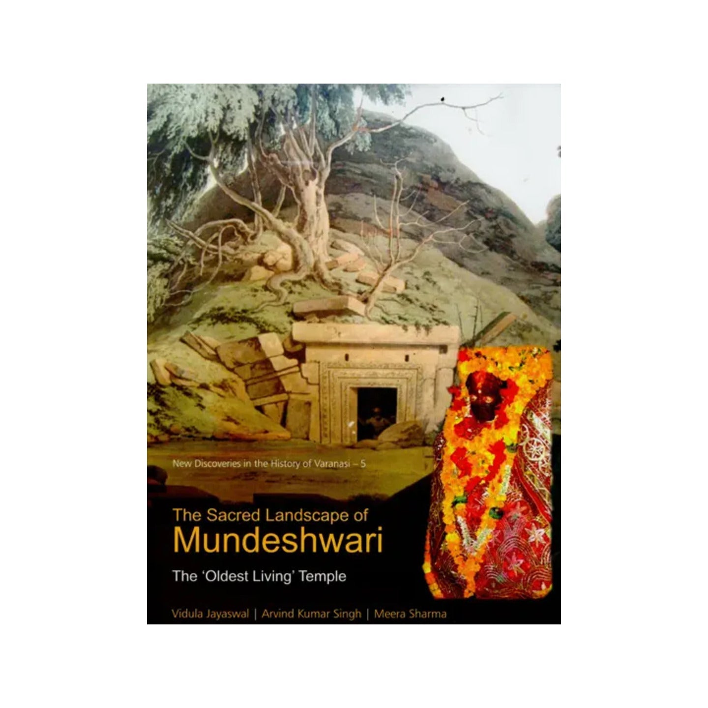 The Sacred Landscape Of Mundeshwari (The Oldest Living Temple) - Totally Indian