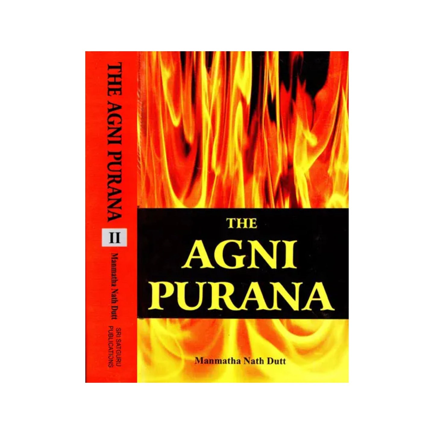 The Agni Purana (Set Of 2 Volumes) - Totally Indian