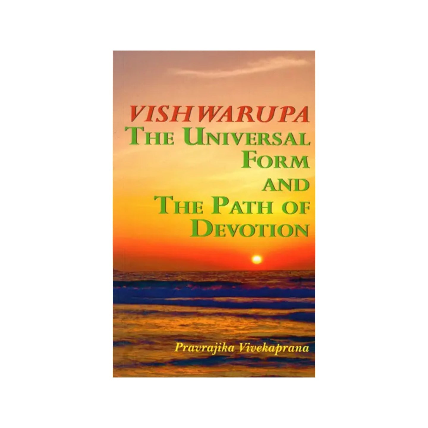 Vishwarupa The Universal Form And The Path Of Devotion - Totally Indian