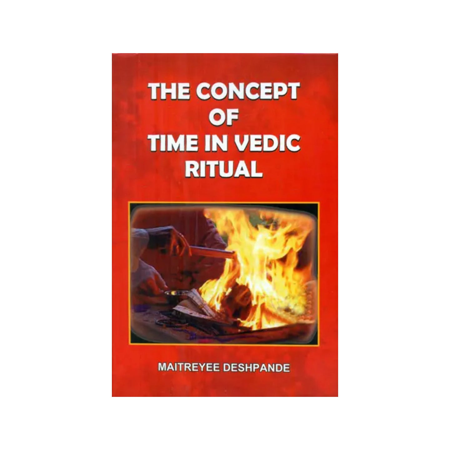 The Concept Of Time In Vedic Ritual - Totally Indian