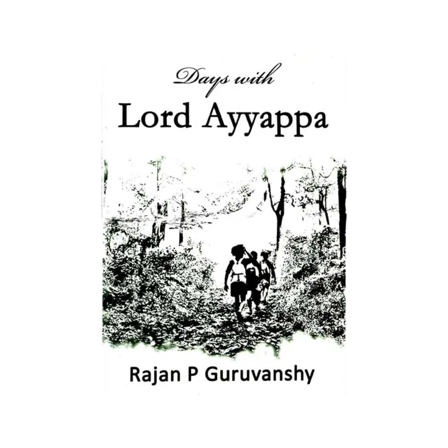 Days With Lord Ayyappa - Totally Indian