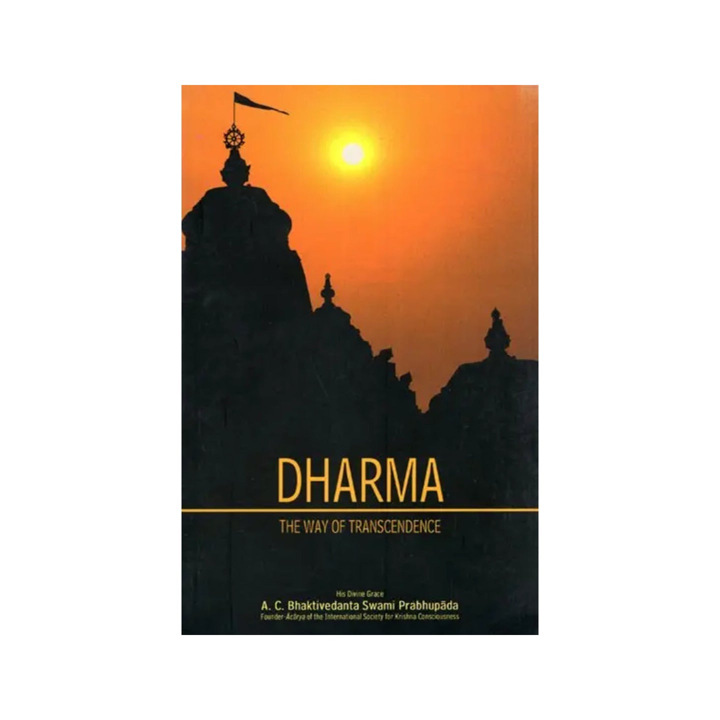 Dharma (The Way Of Transcendence) - Totally Indian