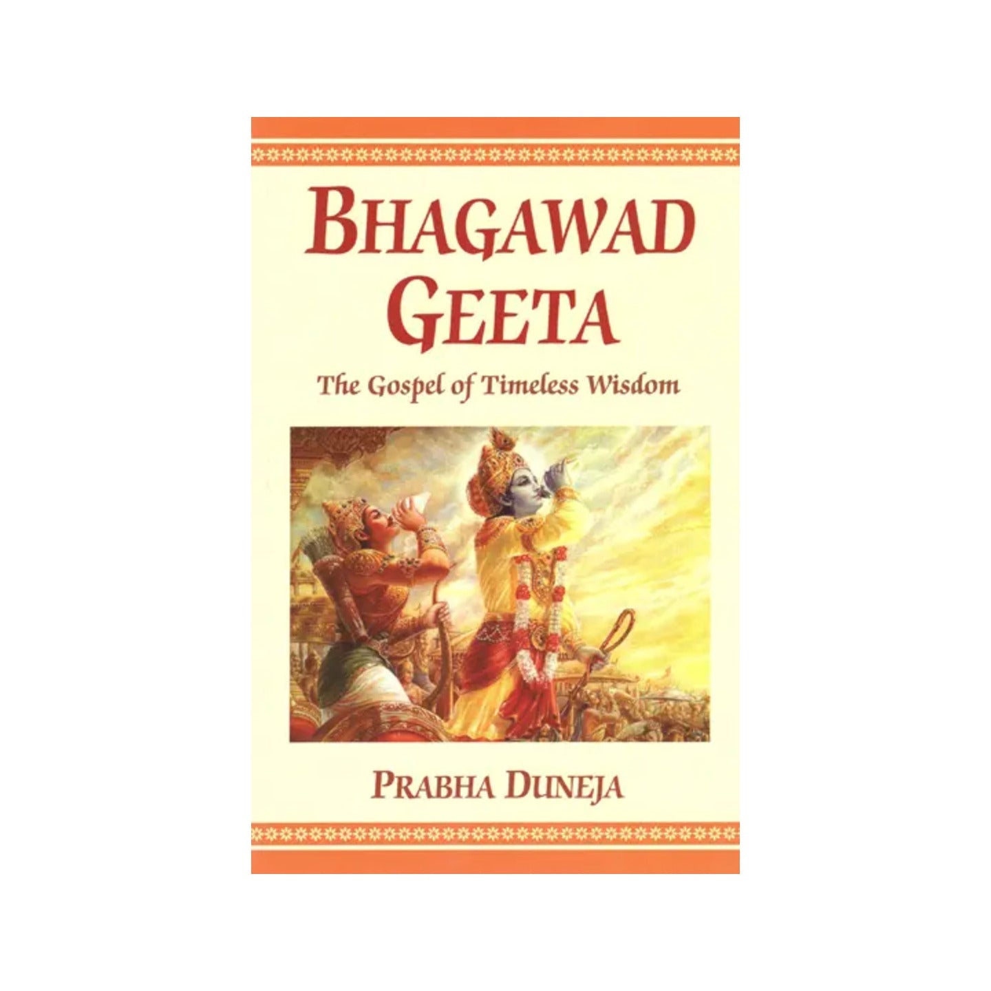 Bhagawad Geeta (The Gospel Of Timeless Wisdom) - Totally Indian