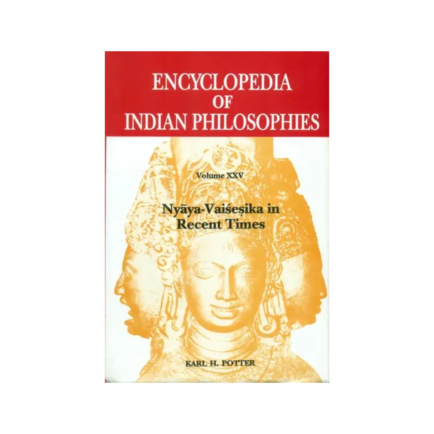 Nyaya-vaisesika In Recent Times: Encyclopedia Of Indian Philosophies (Volumes-xxv) - Totally Indian