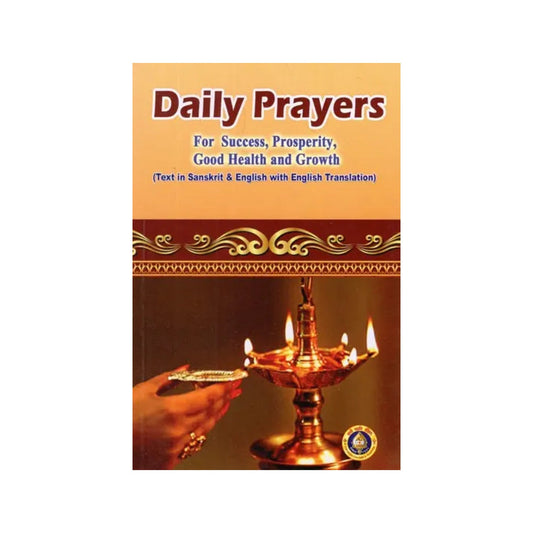 Daily Prayers For Success, Prosperity, Good Health And Growth (Text In Sanskrit And English With English Translation) - Totally Indian