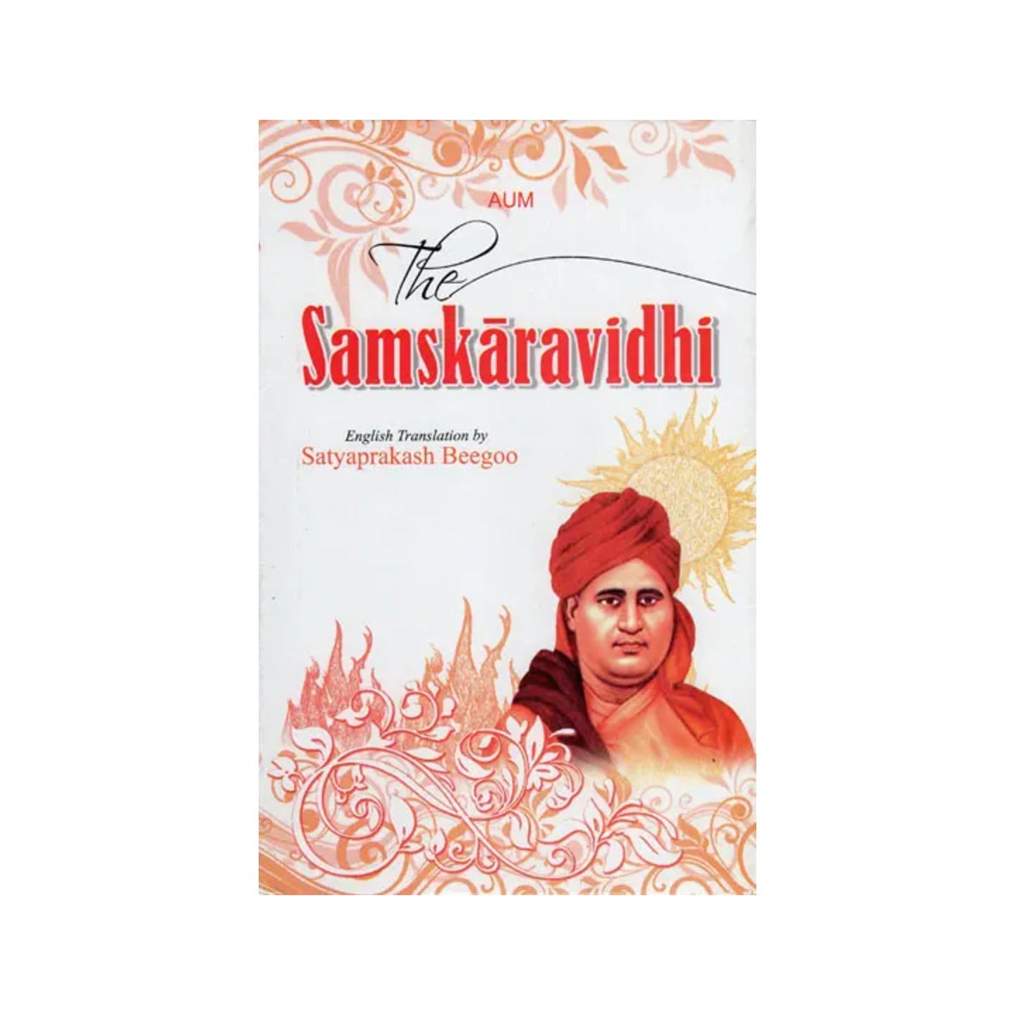 The Samskaravidhi - Totally Indian