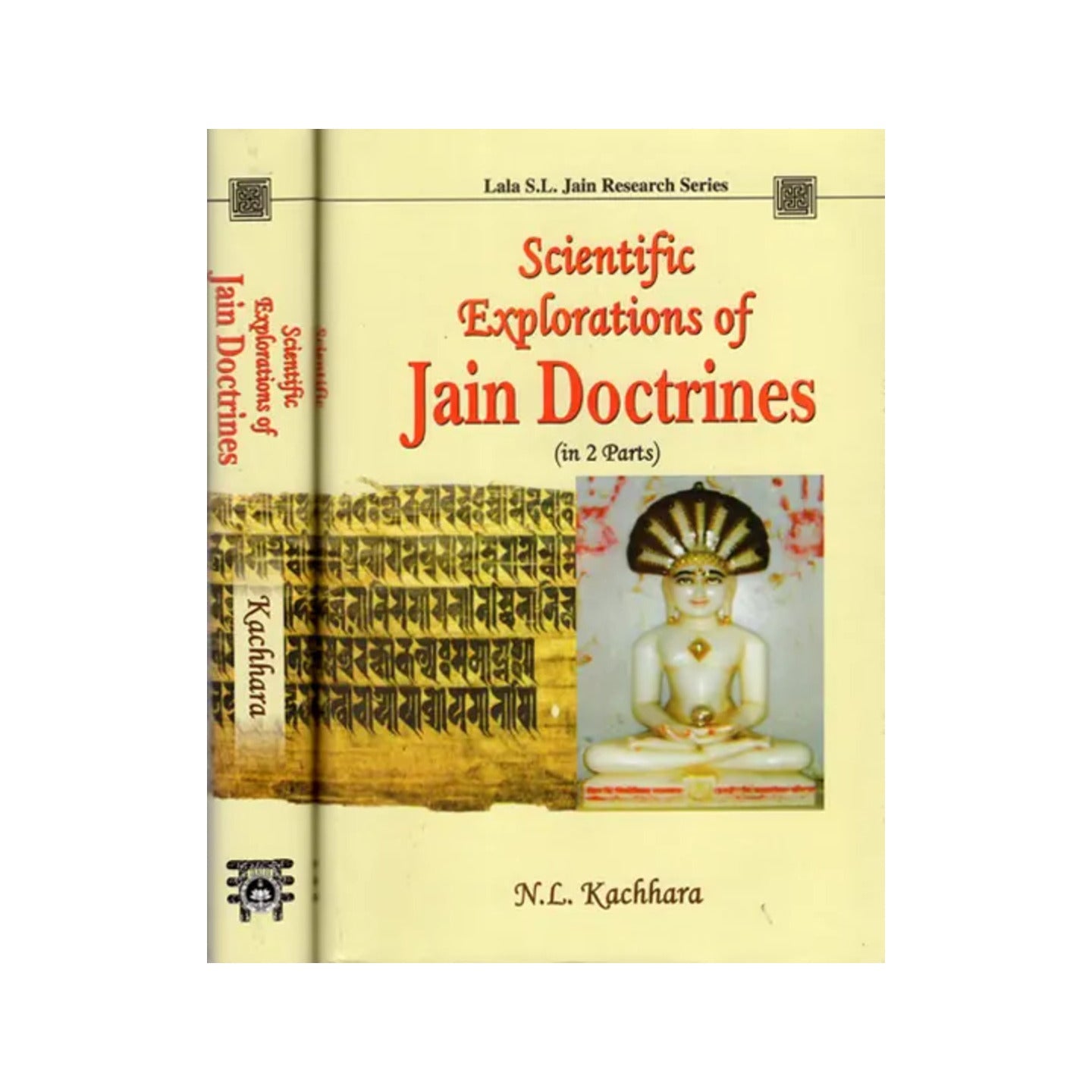 Scientific Explorations Of Jain Doctrines (In 2 Parts) - Totally Indian