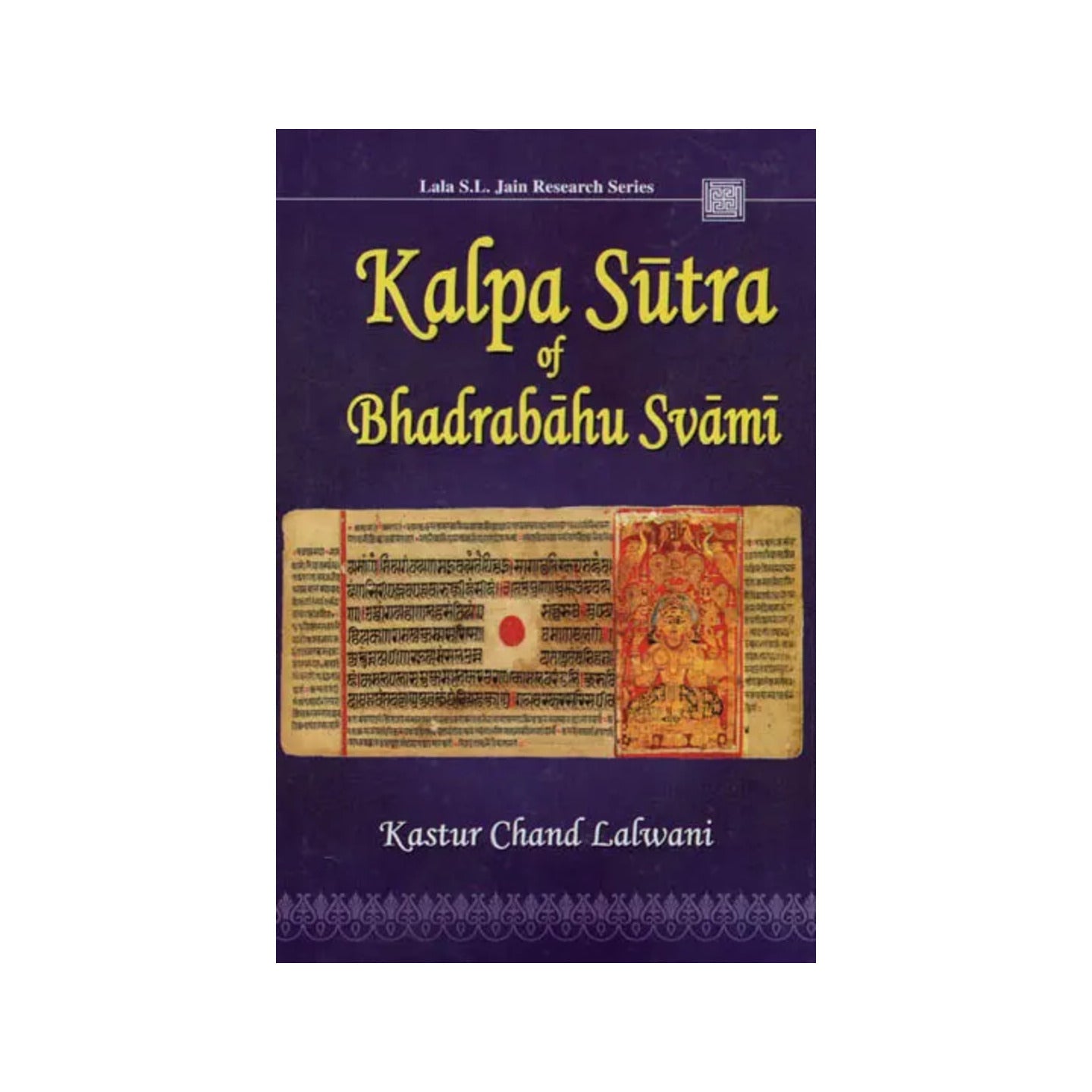 Kalpa Sutra Of Bhadrabahu Svami - Totally Indian