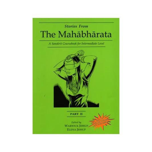 Stories From The Mahabharata - A Sanskrit Coursebook For Intermediate Level (Part-2) - Totally Indian