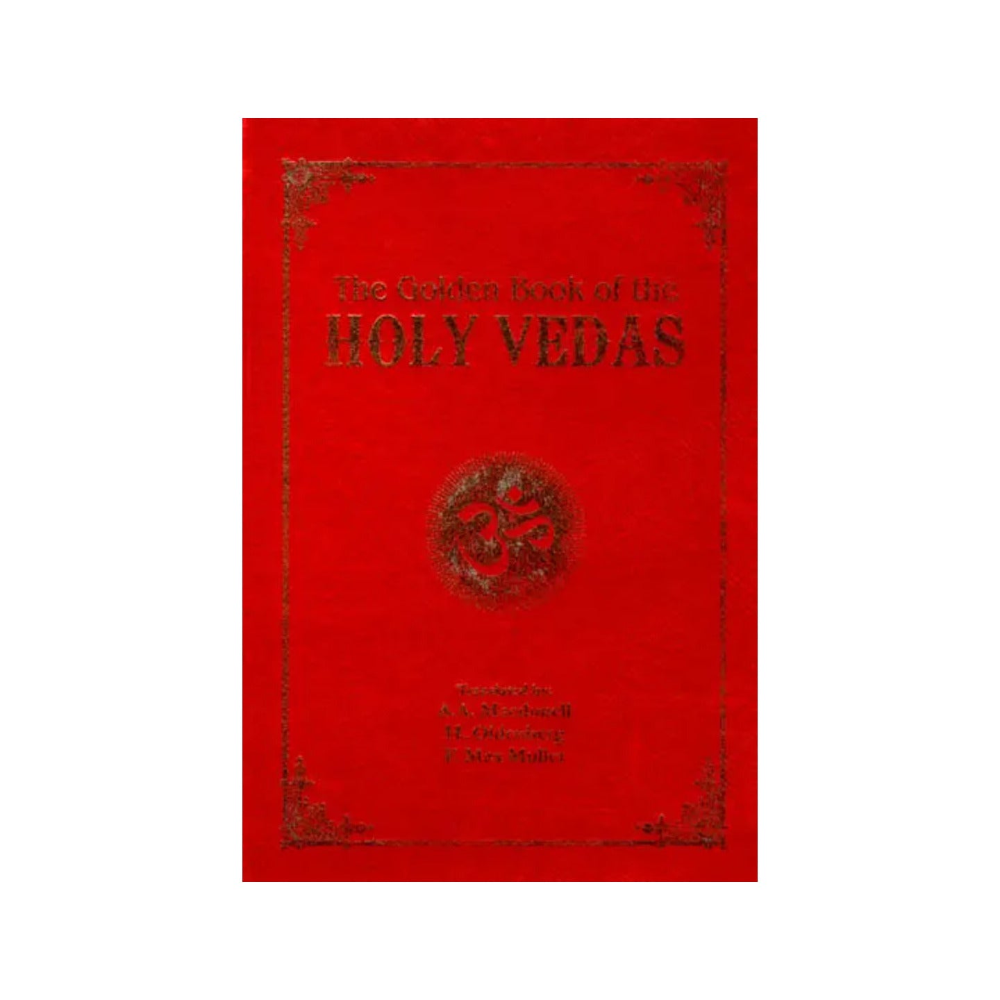 The Golden Book Of The Holy Vedas - Totally Indian