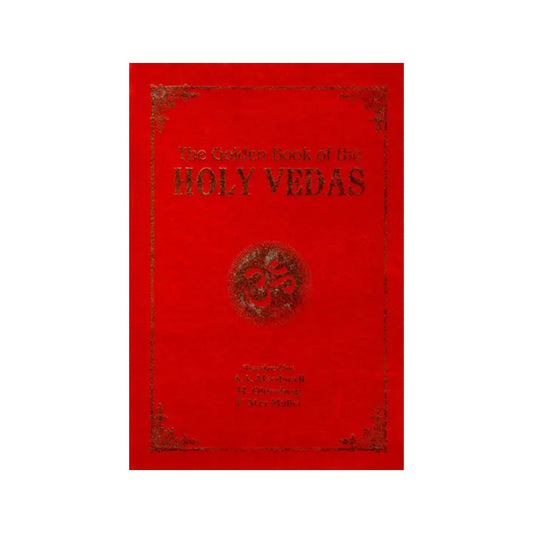 The Golden Book Of The Holy Vedas - Totally Indian